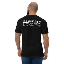 Load image into Gallery viewer, Dance Dad Tee